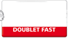 Visite nuestra sección Doublet Fast