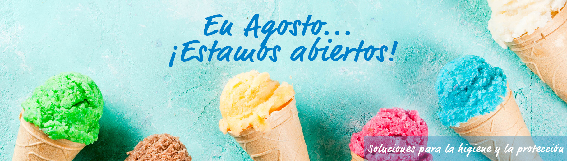 En Agosto permanecemos abiertos